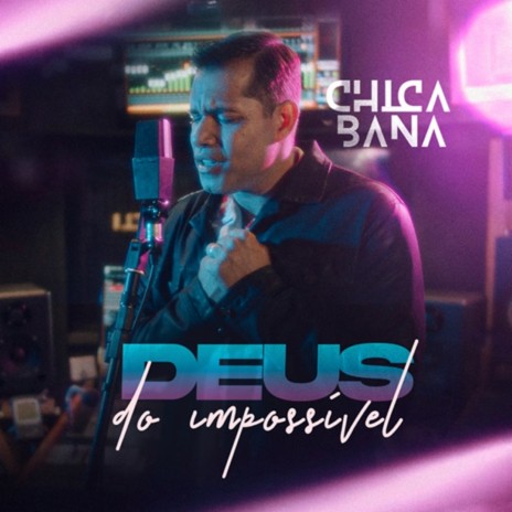 Deus do Impossível | Boomplay Music