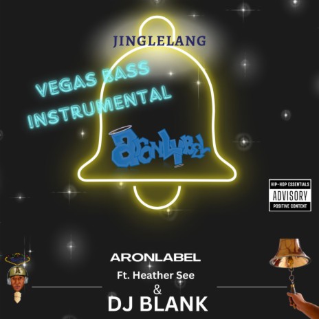 Jinglelang (Instrumental Bass) ft. DJ Blank