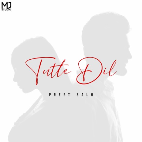 Tutte Dil | Boomplay Music