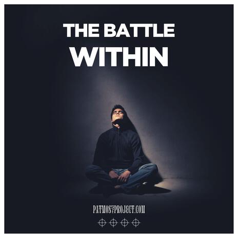 The battle within | Boomplay Music