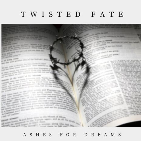 Twisted Fate | Boomplay Music