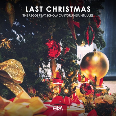 Last Christmas (Extended Mix) ft. Schola Cantorum Saint-Jules | Boomplay Music