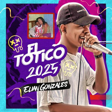 El Totico (Guarapo 2025) ft. Elian Gonzalez