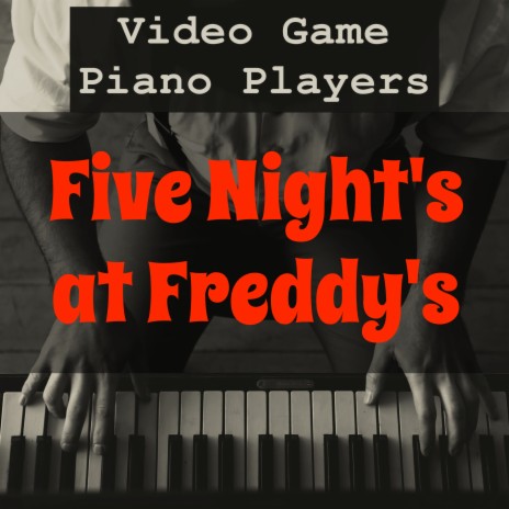 Five Nights at Freddy's | Boomplay Music