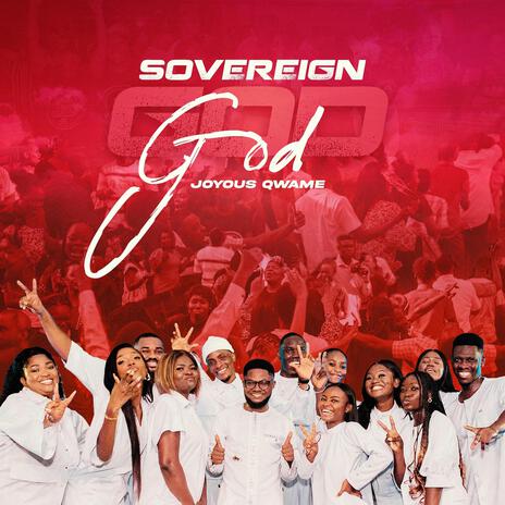 SOVEREIGN GOD | Boomplay Music