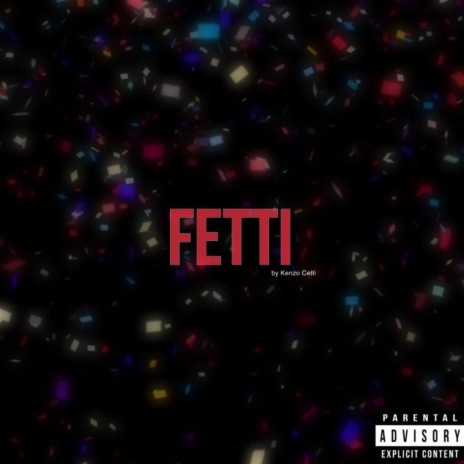 FETTI | Boomplay Music