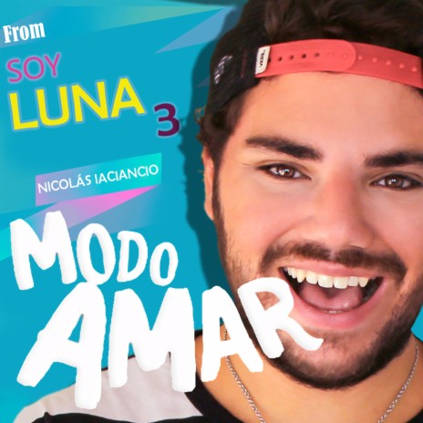 Modo Amar (From Soy Luna 3) | Boomplay Music