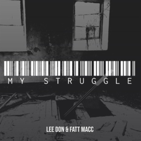 My Struggle ft. Fatt Macc | Boomplay Music