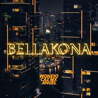 BELLAKONA x Anuel (Remix)