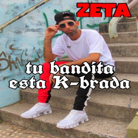 Tu Bandita Esta K-Brada | Boomplay Music