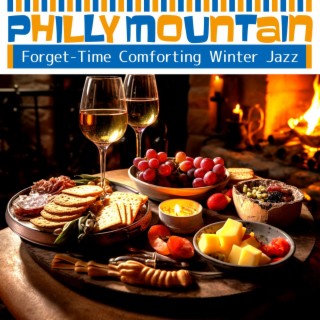 Forget-time Comforting Winter Jazz
