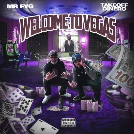 Welcome To Vegas ft. Mr FYG | Boomplay Music