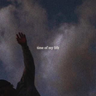 time of my life lyrics | Boomplay Music