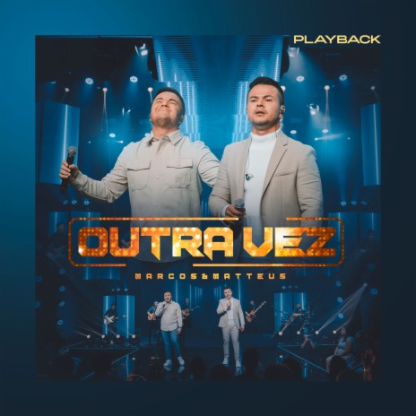 Outra Vez (Playback) | Boomplay Music