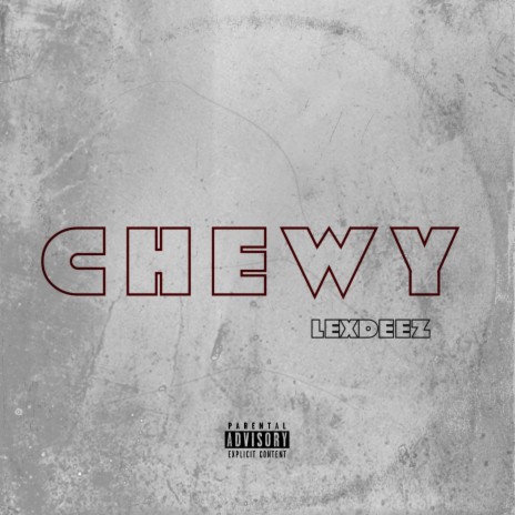 Chewy (Extended Mix) | Boomplay Music