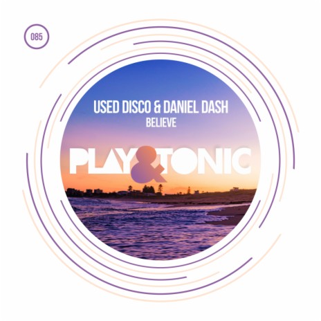 Believe (Radio Mix) ft. Daniel Dash | Boomplay Music