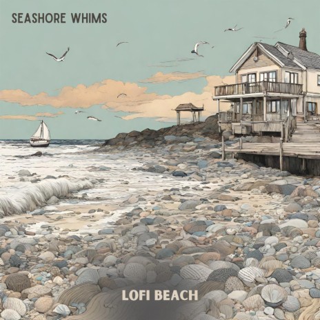 Seashore Whims | Boomplay Music