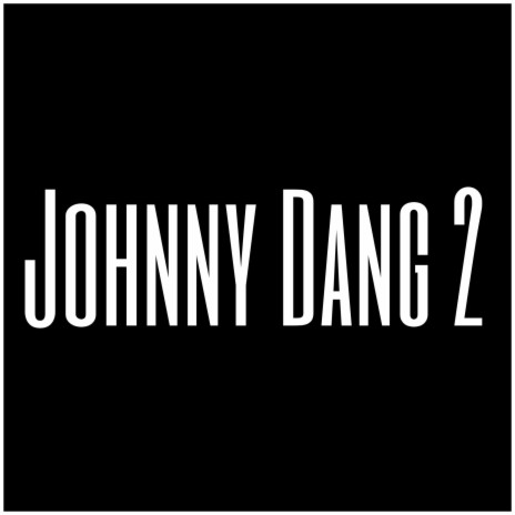 Johnny Dang 2