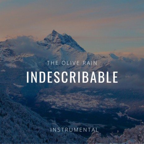 Indescribable (Instrumental) | Boomplay Music