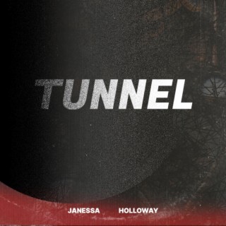 Tunnel