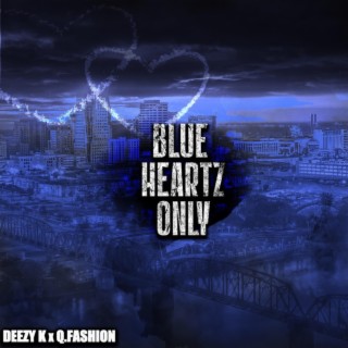 BLUE HEARTZ ONLY