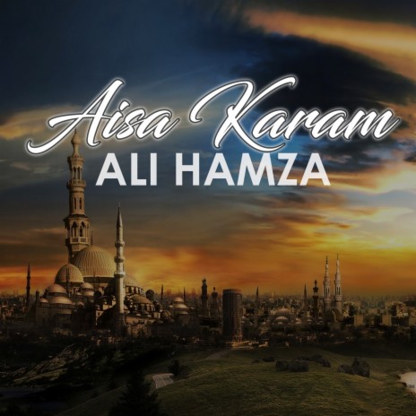 Aisa Karam | Boomplay Music