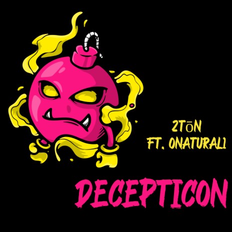 Decepticon ft. 2Tōn | Boomplay Music