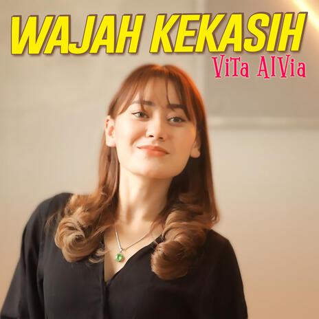 Wajah Kekasih | Boomplay Music