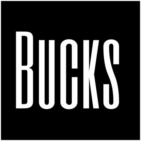 Bucks | Boomplay Music