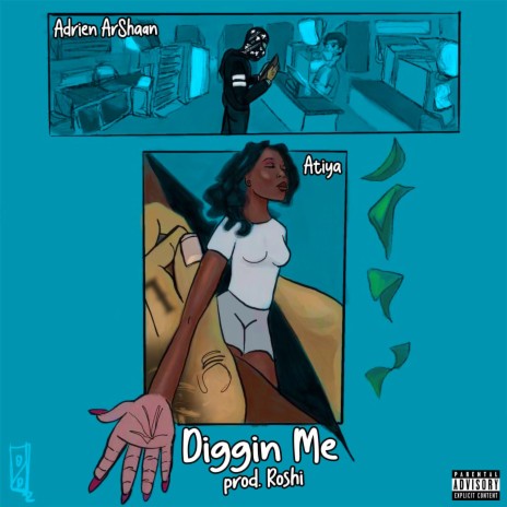 Diggin Me ft. Atiya | Boomplay Music