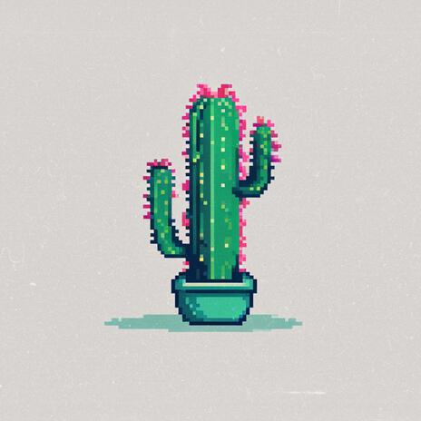 cactus | Boomplay Music