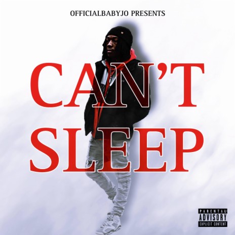 Can't Sleep | Boomplay Music