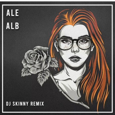 Alb (DJ Skinny Remix) | Boomplay Music