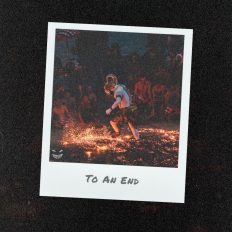 To an End | Boomplay Music