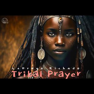 Tribal Prayer