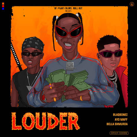 Louder (feat. Ayo Maff & Bella Shmurda) | Boomplay Music