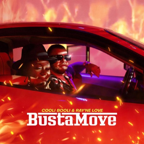 Busta Move ft. Ray'ne Love | Boomplay Music