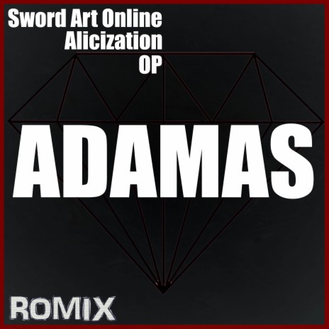 Adamas (Anime: Sword Art Online) | Boomplay Music