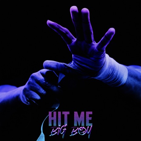 Hit Me (Oh Mamma) | Boomplay Music