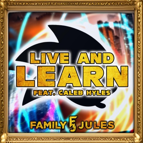 Live and Learn (Live) ft. Caleb Hyles | Boomplay Music