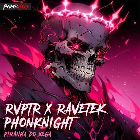 Piranha do Bega ft. RAVETEK & Phonknight | Boomplay Music