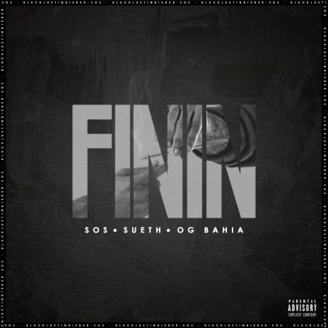 FININ ft. Sueth & OG Bahia | Boomplay Music