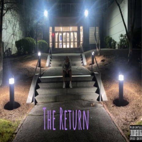 The Return | Boomplay Music