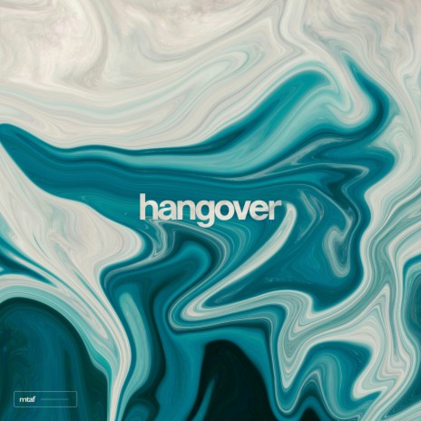 Hangover | Boomplay Music