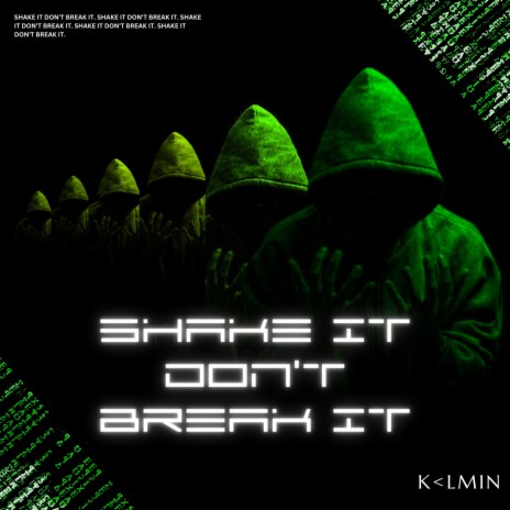 Shake it Don't Break It | Boomplay Music