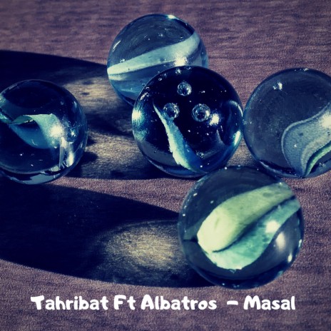 Masal ft. Albatros | Boomplay Music