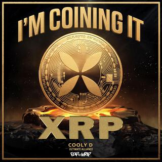 XRP,I'm coining it