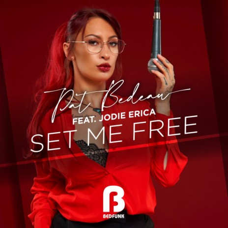 Set Me Free (Instrumental) ft. Jodie Erica