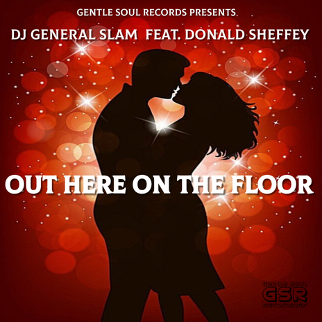 Out Here On The Floor (Weezie Dub) ft. Donald Sheffey