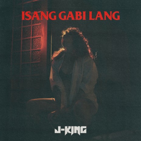 Isang Gabi Lang | Boomplay Music